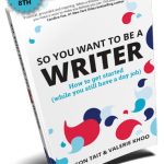 so you want to be a writer
