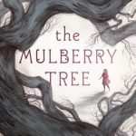 The Mulberry Tree
