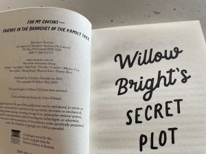 Willow Bright's Secret Plot by A L Tait