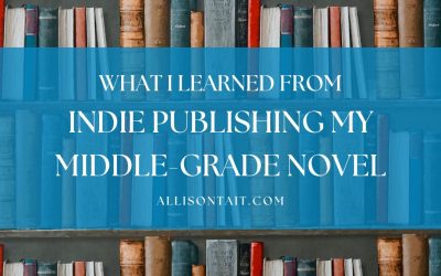 What I learned from indie publishing my middle-grade novel