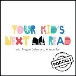 Your Kid's Next Read podcast