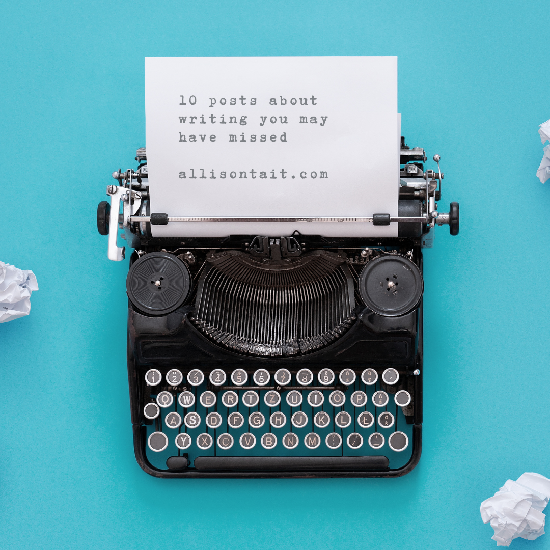 10 blog posts about writing you may have missed
