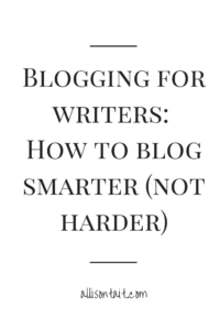 Blogging for writers allisontait.com