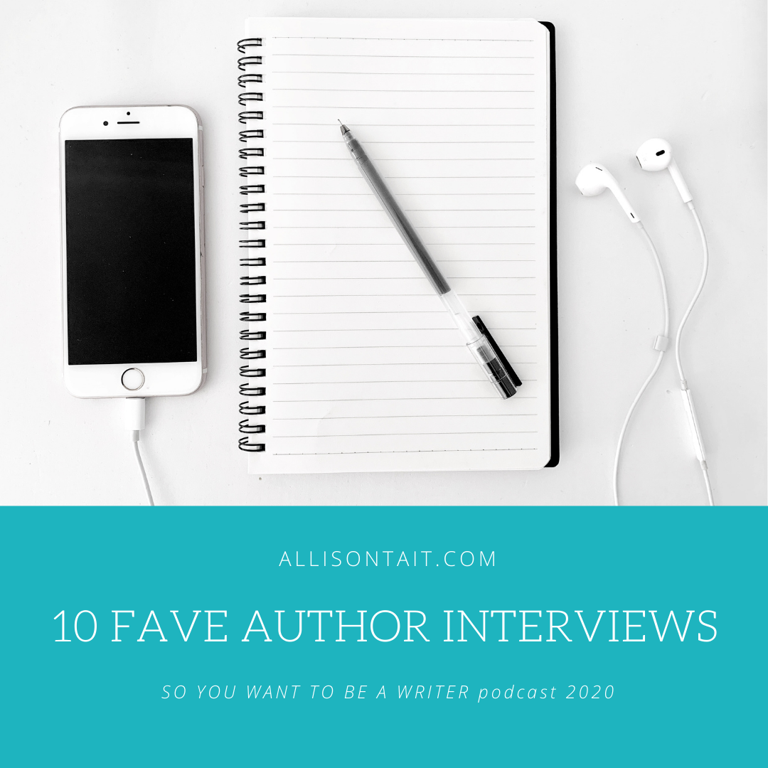 so you want to be a writer author interviews