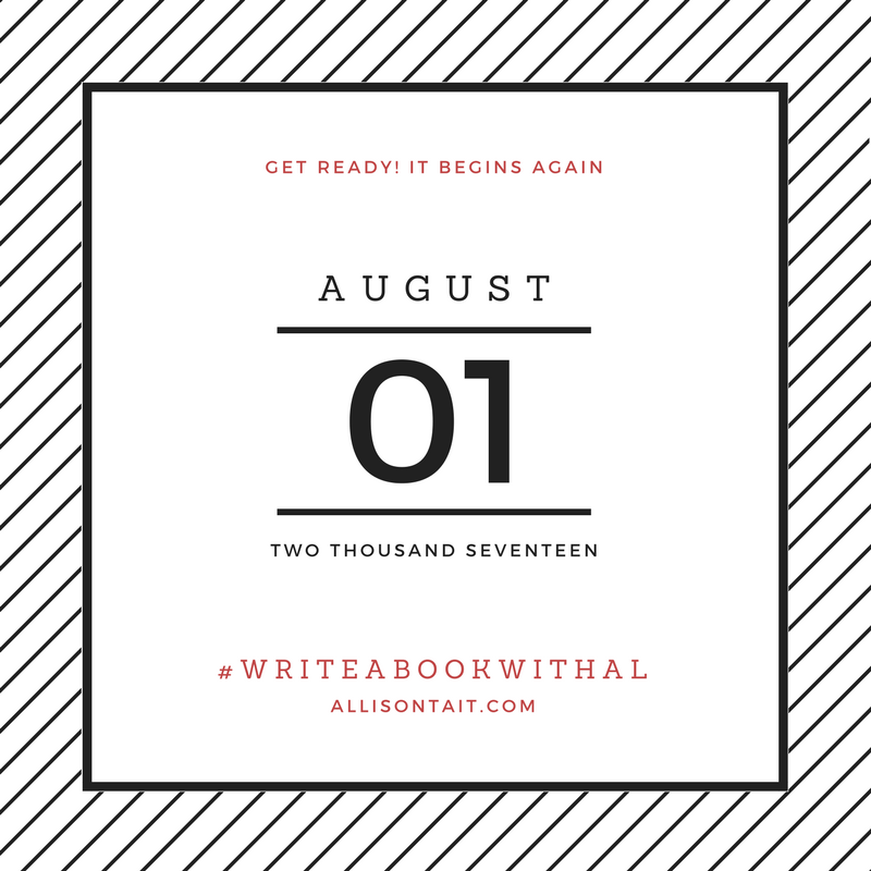 #writeabookwithal august 2017 writing challenge begins